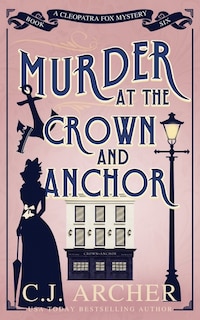 Front cover_Murder at the Crown and Anchor