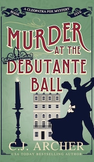Front cover_Murder at the Debutante Ball