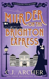 Front cover_Murder on the Brighton Express