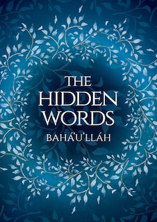 Front cover_The Hidden Words - Baha'u'llah (Illustrated Bahai Prayer Book)