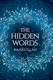 Front cover_The Hidden Words - Baha'u'llah (Illustrated Bahai Prayer Book)