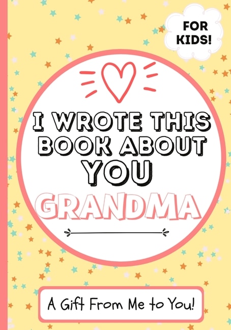 Couverture_I Wrote This Book About You Grandma