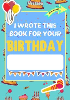 Couverture_I Wrote This Book For Your Birthday