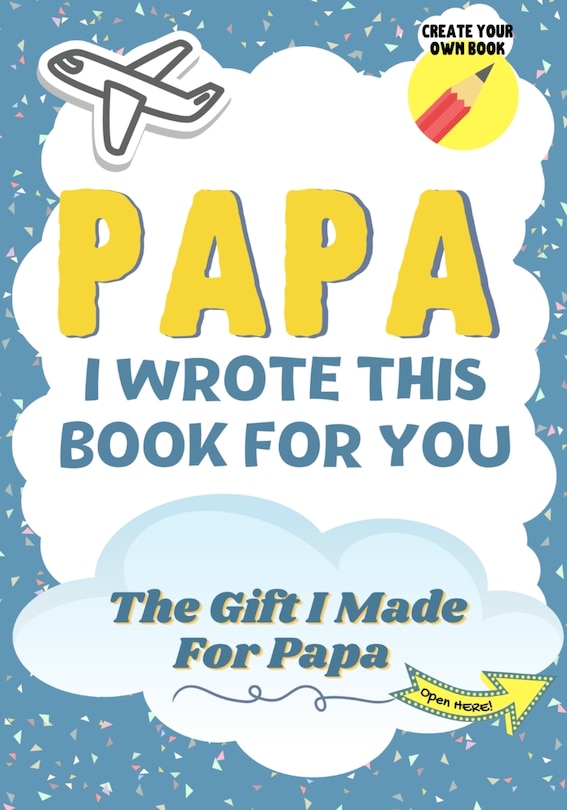 Couverture_Papa, I Wrote This Book For You