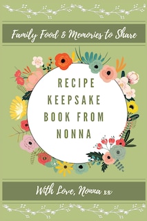 Couverture_Recipe Keepsake Book From Nonna