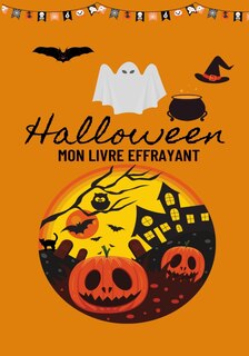 Couverture_Halloween Mon Livre Effrayant
