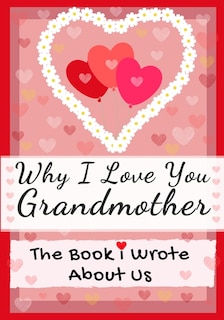 Couverture_Why I Love You Grandmother