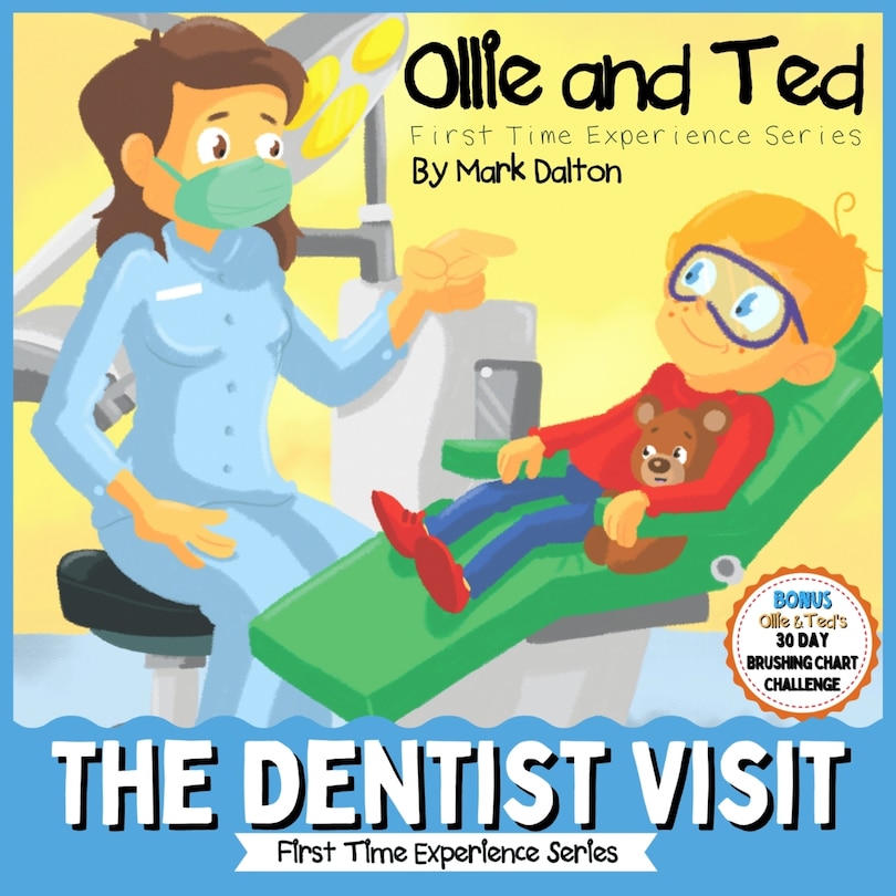 Front cover_Ollie and Ted - The Dentist Visit