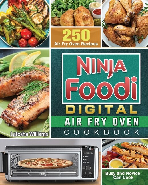 Front cover_Ninja Foodi Digital Air Fry Oven Cookbook