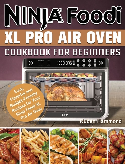 Couverture_Ninja Foodi XL Pro Air Oven Cookbook For Beginners