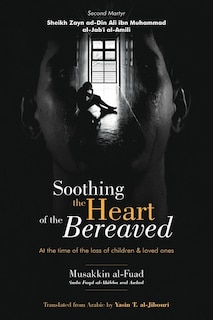 Front cover_Soothing the Heart of the Bereaved
