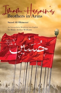 Couverture_Imam Husain's Brothers in Arms
