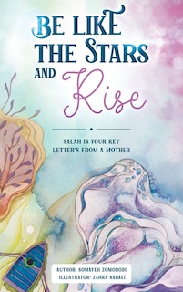 Couverture_Be Like the Stars and Rise