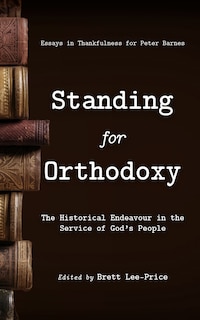 Front cover_Standing for Orthodoxy