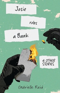 Front cover_Josie Robs a Bank (and other stories)