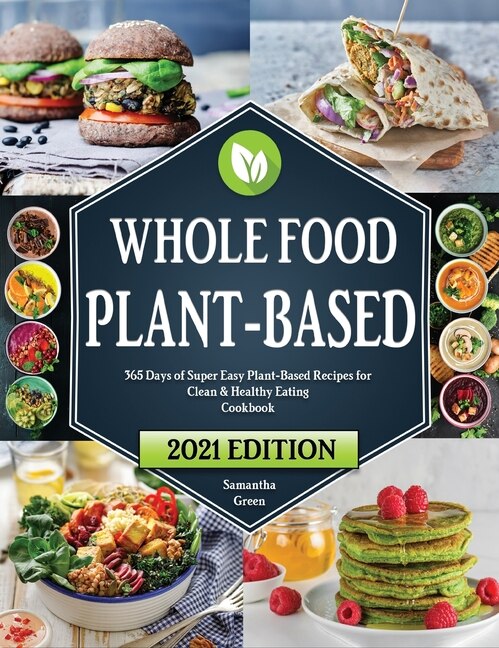 Couverture_Whole Food Plant-based Cookbook
