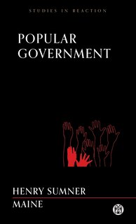 Couverture_Popular Government - Imperium Press (studies In Reaction)