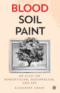 Front cover_Blood, Soil, Paint - Imperium Press
