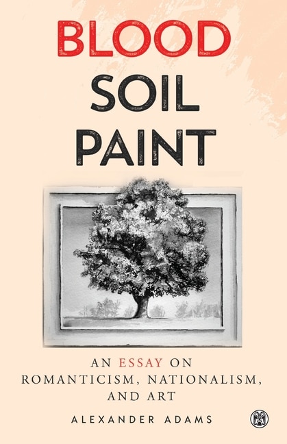 Front cover_Blood, Soil, Paint - Imperium Press