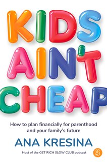 Couverture_Kids Ain't Cheap
