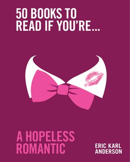 Couverture_50 Books to Read If You're a Hopeless Romantic