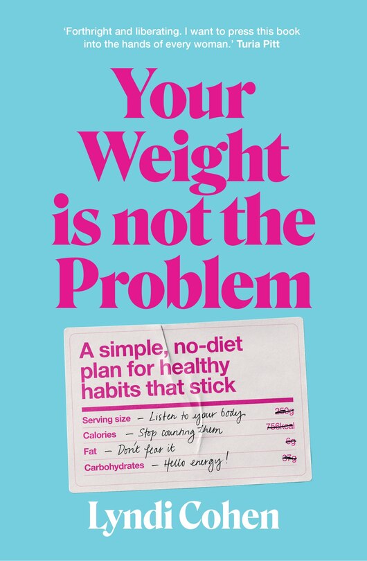 Front cover_Your Weight Is Not the Problem