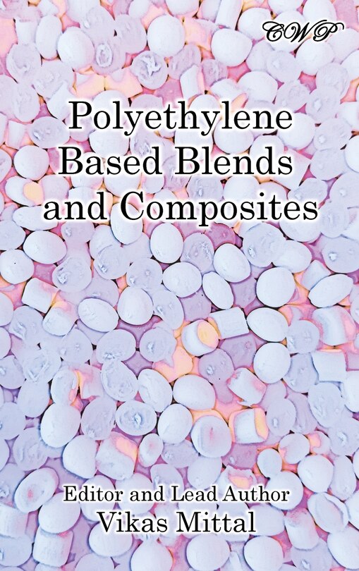 Front cover_Polyethylene Based Blends and Composites