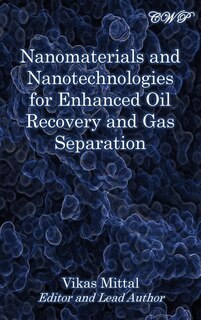 Couverture_Nanomaterials And Nanotechnologies For Enhanced Oil Recovery And Gas Separation