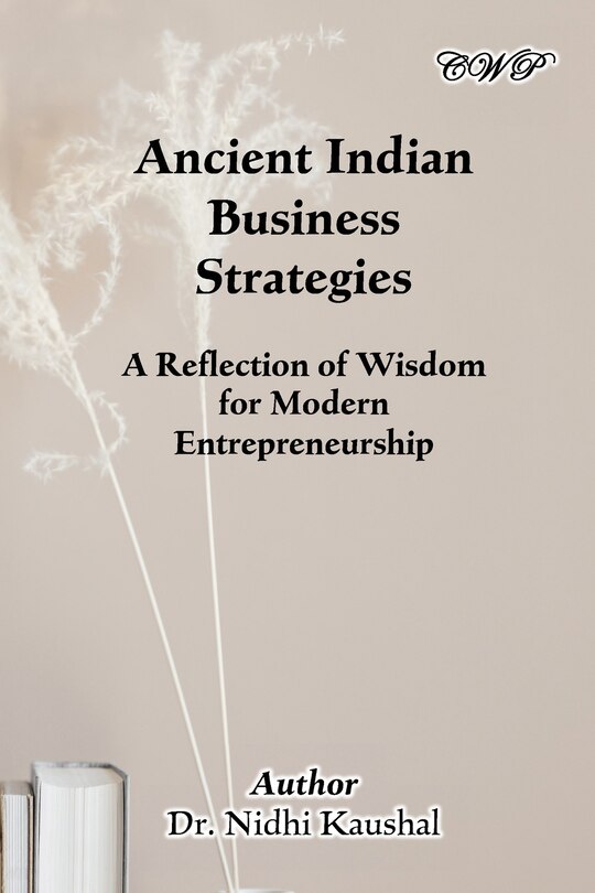 Front cover_Ancient Indian Business Strategies