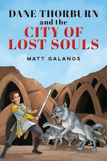 Front cover_Dane Thorburn and The City of Lost Souls