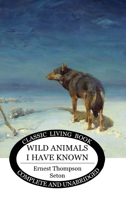 Front cover_Wild Animals I Have Known