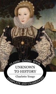 Front cover_Unknown to History
