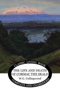Front cover_The Life and Death of Cormac the Skald