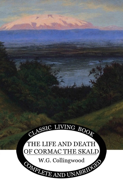 Front cover_The Life and Death of Cormac the Skald