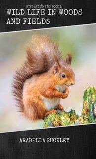 Couverture_Wild Life in Woods and Fields