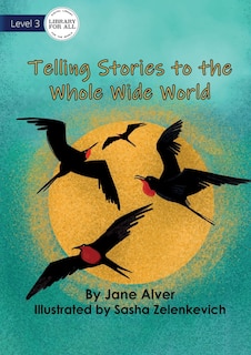 Front cover_Telling Stories to the Whole Wide World