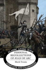 Front cover_Personal Recollections of Joan of Arc