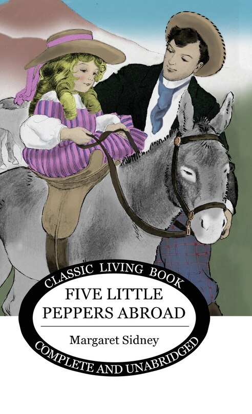 Front cover_Five Little Peppers Abroad
