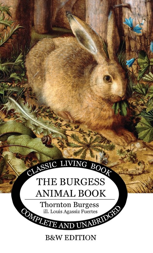 Front cover_The Burgess Animal Book for Children (B&W edition)