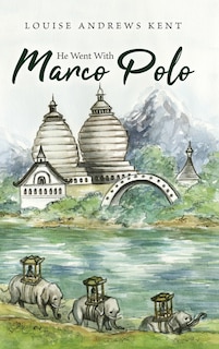 Front cover_He Went With Marco Polo