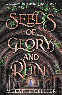 Front cover_Seeds of Glory and Ruin