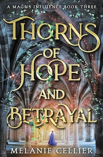 Couverture_Thorns of Hope and Betrayal