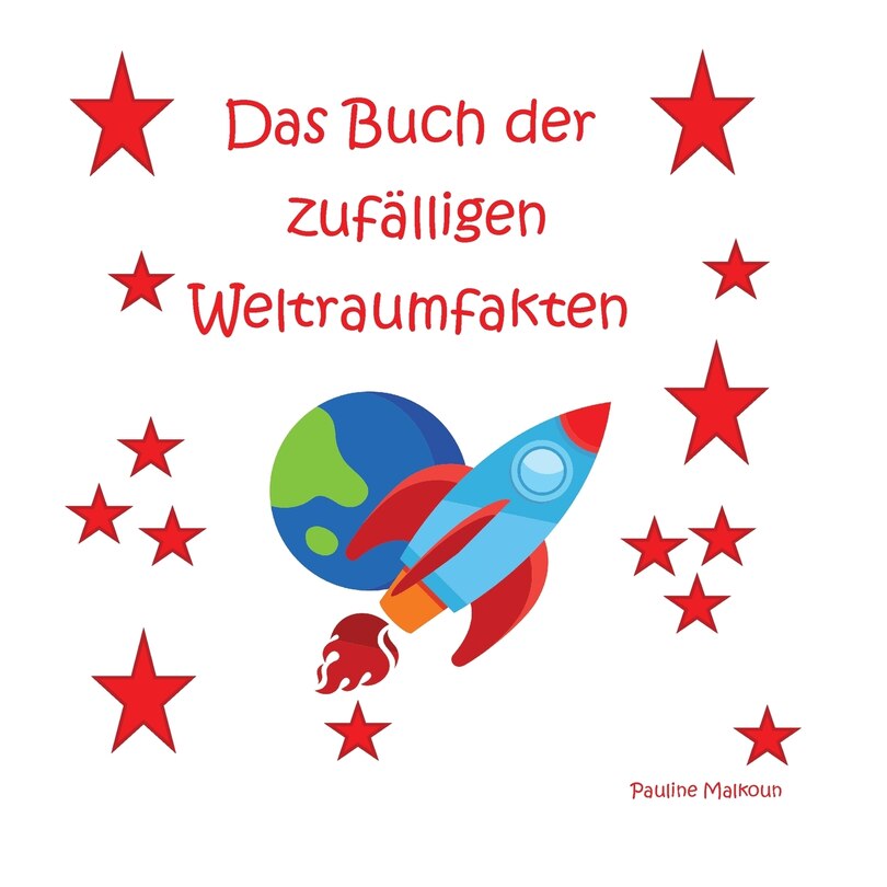 Front cover_Das Buch der zufälligen Weltraumfakten