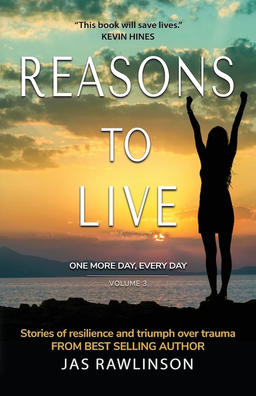 Front cover_Reasons To Live One More Day, Every Day