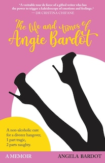 Couverture_The Life and Times of Angie Bardot