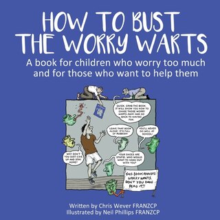 Couverture_How To Bust The Worry Warts