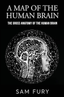 Front cover_A Map of the Human Brain