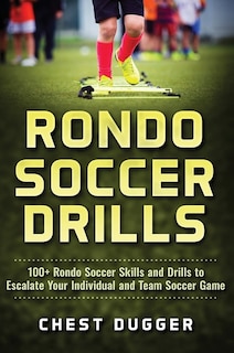 Front cover_Rondo Soccer Drills