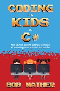 Couverture_Coding for Kids in C#
