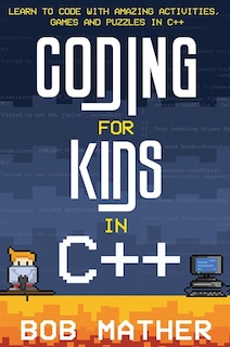 Front cover_Coding for Kids in C++
